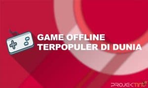 Game Offline Terpopuler