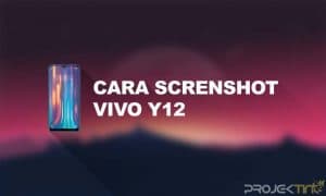 Cara Screenshot Vivo Y12