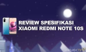 Review Spesifikasi Xiaomi Redmi Note 10S