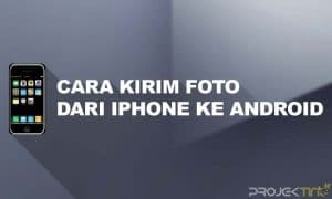 Cara Kirim Foto dari iPhone ke Android Agar Tidak Pecah