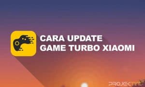 Cara Update Game Turbo Xiaomi