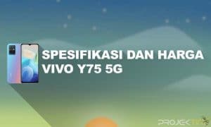 Kelebihan dan Kekurangan Vivo Y75 5G