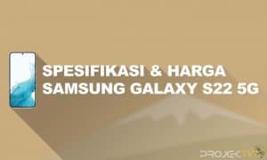 Spesifikasi Samsung Galaxy S22 5G