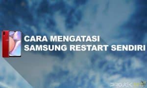 Cara Mengatasi Hp Samsung Mati Hidup Sendiri Dengan Mudah