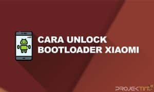 Cara Unlock Bootloader Xiaomi Tanpa Menunggu