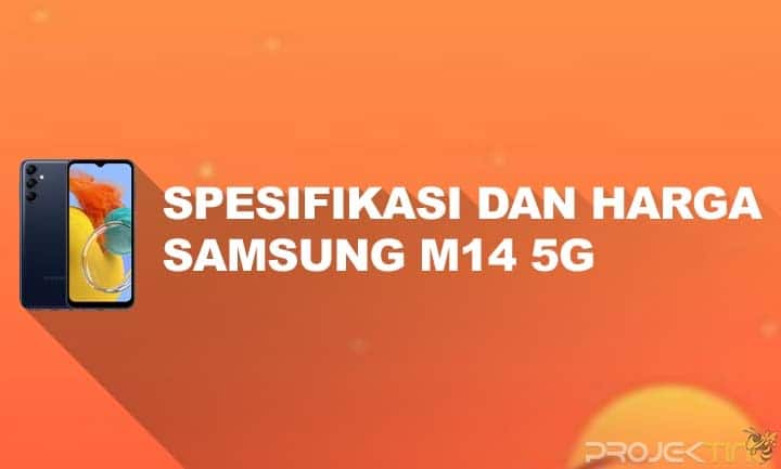 Kelebihan dan Kekurangan Samsung M14 5G 