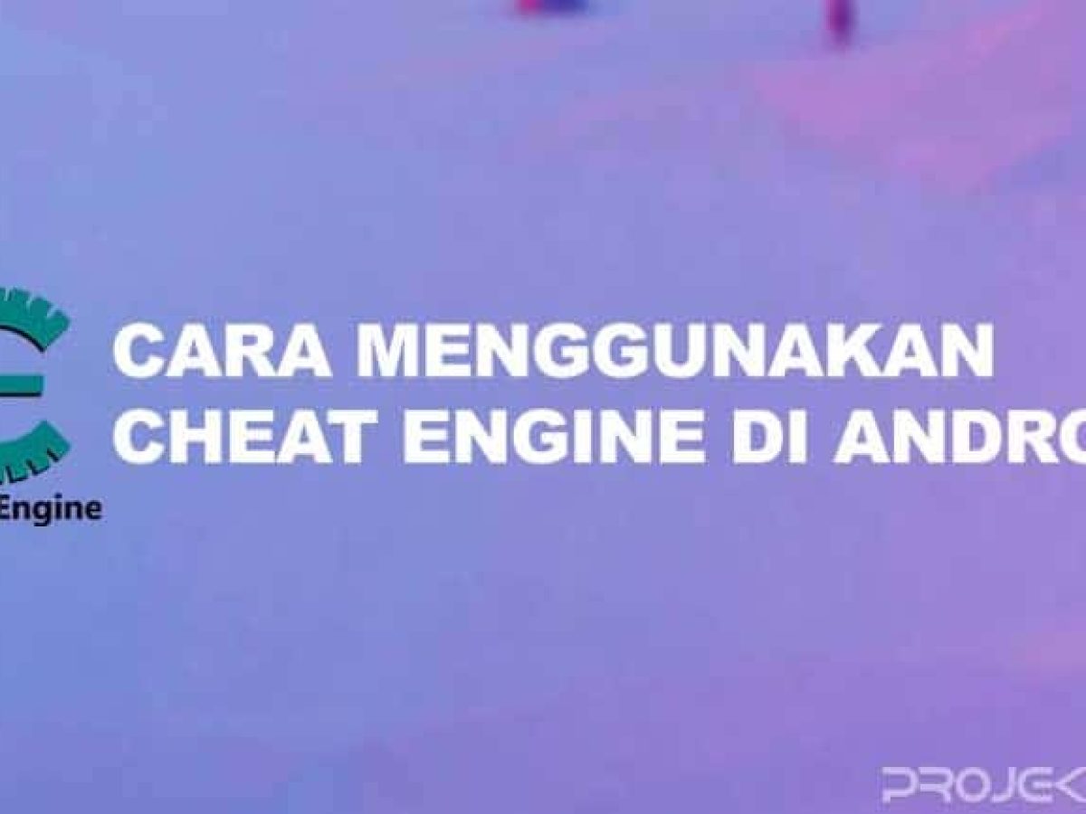 Cheat Engine Android 7.3 untuk Android Tanpa Root Terbaru 2023